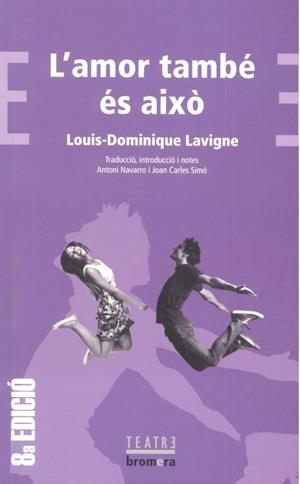 L'AMOR TAMBE ES AIXO | 9788476602034 | LOUIS-DOMINIQUE LAVIGNE