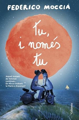 TU, I NOMES TU | 9788466418485 | Moccia, Federico