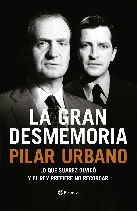 LA GRAN DESMEMORIA | 9788408121459 | Urbano, Pilar