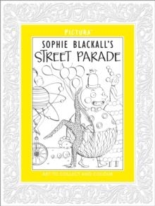 PICTURA: STREET PARADE | 9781848776081 | SOPHIE BLACKALL