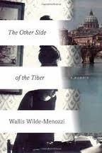 OTHER SIDE OF THE TIBER | 9780374534318 | WALLIS WILDE-MENOZZI