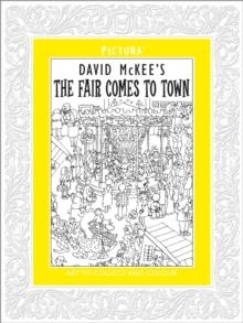 PICTURA: THE FAIR COMES TO TOWN | 9781848776111 | LAUREN CHILD