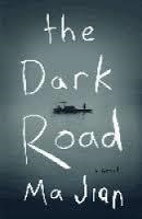 DARK ROAD, THE | 9780143126409 | MA JIAN