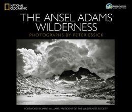 ANSEL ADAMS WILDERNESS | 9781426213298 | PETER ESSICK