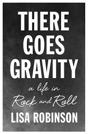 THERE GOES GRAVITY | 9781594487149 | LISA ROBINSON