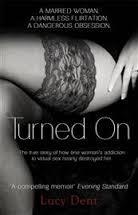 TURNED ON | 9780552778824 | LUCY DENT