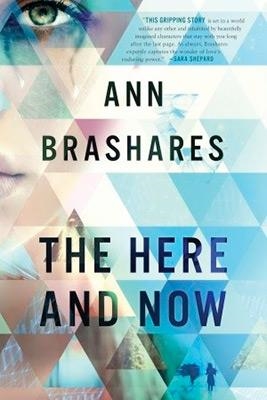 HERE AND NOW, THE | 9780385390088 | ANN BRASHARES