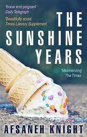 SUNSHINE YEARS, THE | 9780552774802 | AFSANEH KNIGHT