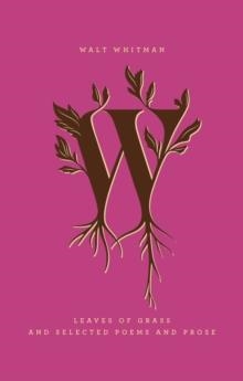 LEAVES OF GRASS AND SELECTED POEMS: DROP CAP W | 9780143107439 | WALT WHITMAN