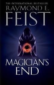 MAGICIAN’S END | 9780007264803 | RAYMOND E FEIST