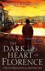 DARK HEART OF FLORENCE, THE | 9780349139333 | MICHELE GIUTTARI