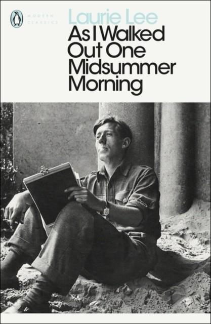 AS I WALKED OUT ONE MIDSUMMER MORNING | 9780241953280 | LAURIE LEE