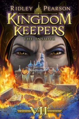 KINGDOM KEEPERS 7: THE INSIDER | 9781423164906 | RIDLEY PEARSON