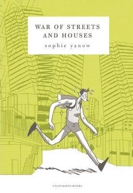 WAR OF STREETS AND HOUSES | 9780984681488 | SOPHIE YANOW