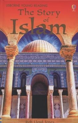 THE STORY OF ISLAM | 9780746077658