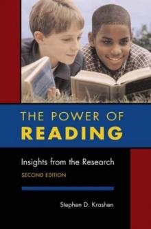 POWER OF READING, THE: INSIGHTS FROM THE RESEARCH | 9781591581697 | STEPHEN KRASHEN