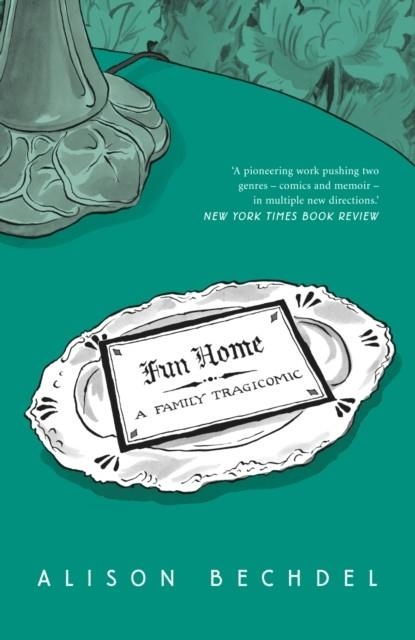 FUN HOME **REPRINTING** | 9780224080514 | ALISON BECHDEL