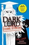 DARK LORD 3: ETERNAL DETENTION | 9781408330258 | JAMIE THOMSON