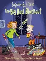 JUDY MOODY AND STINK:THE BIG BAD BLACKOUT(HB) | 9780763665203 | MEGAN MCDONALD