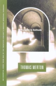 THOUGHTS IN SOLITUDE | 9780374513252 | THOMAS MERTON
