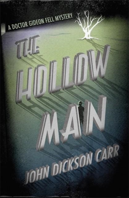 THE HOLLOW MAN | 9781409146322 | JOHN DICKSON CARR