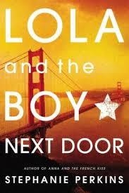 LOLA AND THE BOY NEXT DOOR | 9780142422014 | STEPHANIE PERKINS