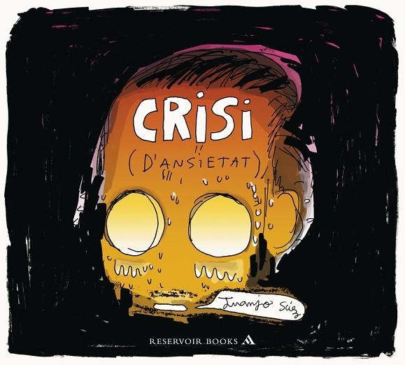 CRISI (D'ANSIETAT) | 9788439728177 | Sáez, Juanjo