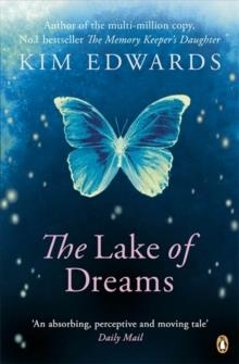 LAKE OF DREAMS | 9780670920259 | KIM EDWARDS