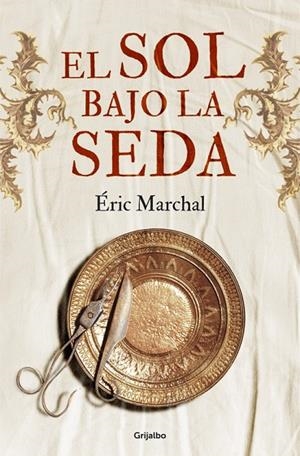 SOL BAJO LA SEDA | 9788425349744 | Éric Marchal