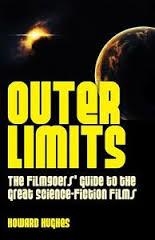OUTER LIMITS: FILMGOERS' GUIDE TO THE | 9781780761664 | HOWARD HUGHES