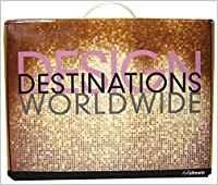 DESIGN DESTINATIONS WORLDWIDE | 9783833147470 | ULLMANN, L