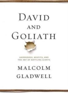 DAVID AND GOLIATH | 9780316285254 | MALCOLM GLADWELL