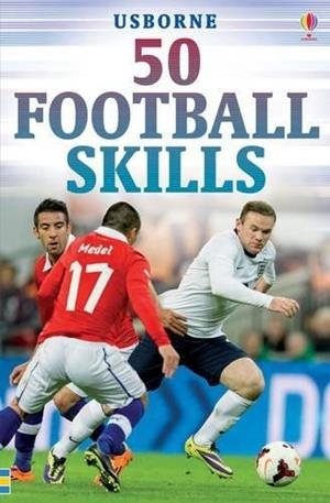 50 FOOTBALL SKILLS | 9781409583097 | VARIOUS