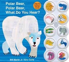 POLAR BEAR, POLAR BEAR, WHAT DO YOU HEAR? | 9780312513467 | ERIC CARLE