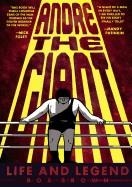 ANDRE THE GIANT: LIFE AND LEGEND | 9781596438514 | BOX BROWN