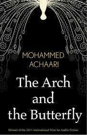 ARCH AND THE BUTTERFLY, THE | 9789992179055 | MOHAMED ACHAARI