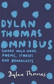 DYLAN THOMAS OMNIBUS | 9781780227283 | DYLAN THOMAS