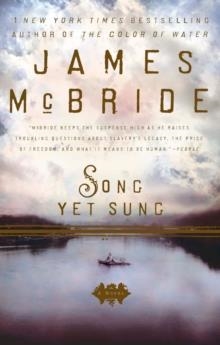 SONG YET SUNG | 9781594483509 | JAMES MCBRIDE