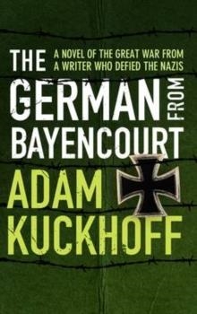THE GERMAN FROM BAYERCOURT | 9781843915003 | ADAM KUKCHOFF