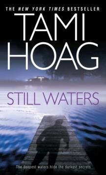 STILL WATERS | 9780553292725 | TAMI HOAG