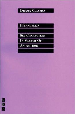 SIX CHARACTERS IN SEARCH OF AN AUTHOR | 9781854590893 | LUIGI PIRANDELLO