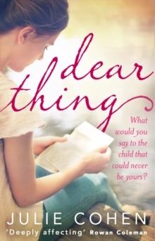 DEAR THING | 9780552779005 | JULIE COHEN