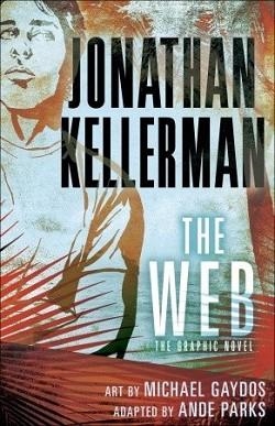 THE WEB (GRAPHIC NOVEL) | 9780345541499 | JONATHAN KELLERMAN