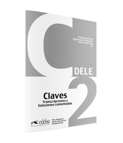 DELE C2 PREPARACION CLAVE | 9788477119814 | Alzugaray Zaragüeta, Pilar;Bartolomé Alonso, María Paz