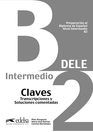 DELE B2 PREPARACION CLAVE | 9788477113560 | Alzugaray Zaragüeta, Pilar;Barrios Sabador, María José;Bartolomé Alonso, María Paz