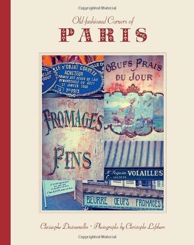 OLD FASHIONED PLEASURES PARIS | 9781936941100 | CHRISTOPHER DESTOURNELLES