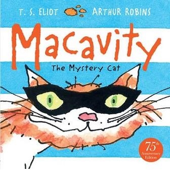 MACAVITY: THE MYSTERY CAT | 9780571308132 | T S ELIOT