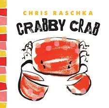 CRABBY CRAB | 9781419710568 | CHRIS RASCHKA
