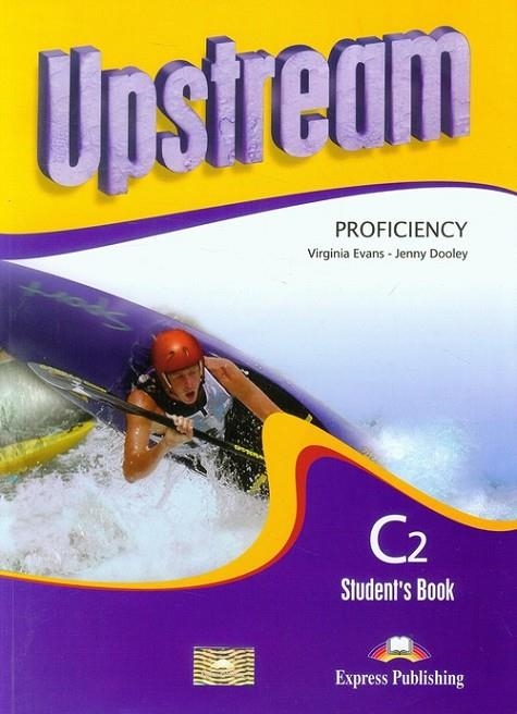 UPSTREAM PROFICIENCY STUDENT BOOK LIBRO ALUMNO | 9781471502644 | VIRGINIA EVANS-JENNY DOOLEY