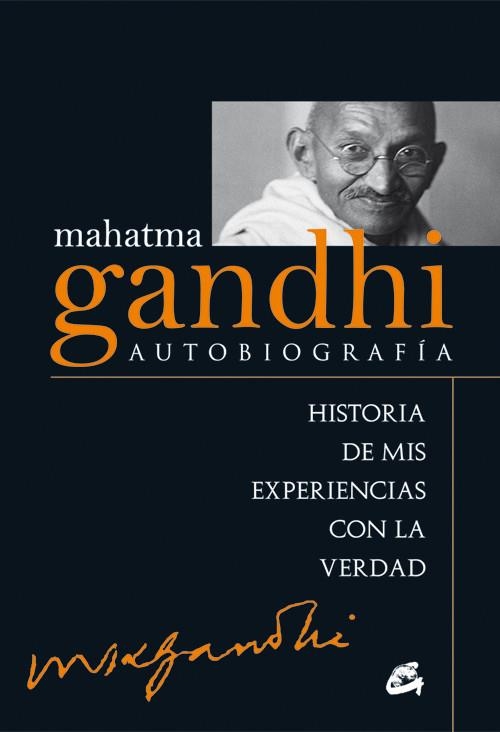 MAHATMA GANDHI: AUTOBIOGRAFIA | 9788484455257 | GANDHI, MAHATMA